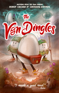 The Von Dingle Graphic Novel